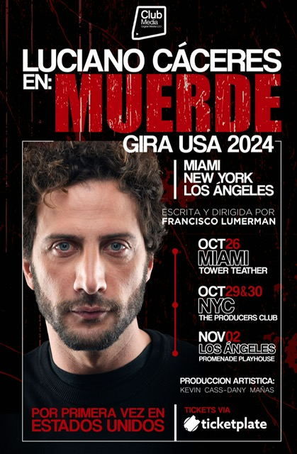 Luciano-Cáceres-Gira-USA-2024 Luciano Caceres, con su obra unipersonal “Muerde”, llega a Nueva York